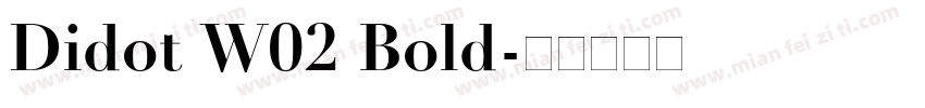Didot W02 Bold字体转换